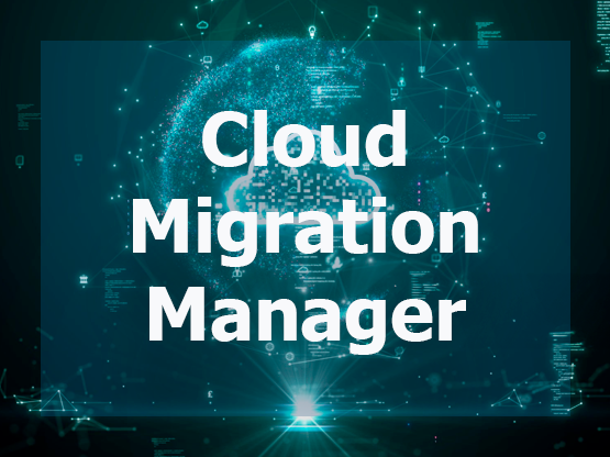 Cloud Migration Manager