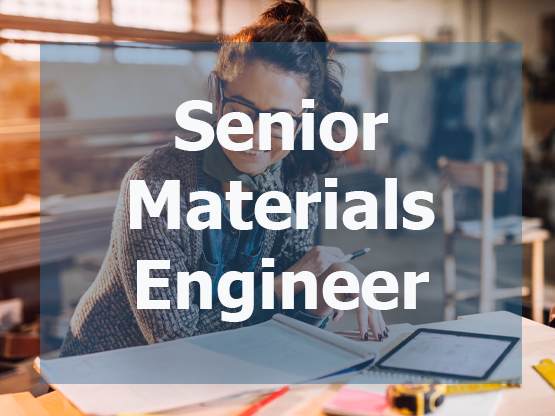 Senior Materials Engineer