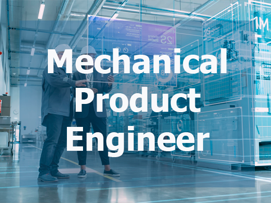 Mechanical Product Engineer